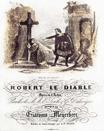 G. Meyerbeer, Robert le diable